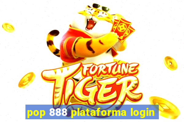 pop 888 plataforma login